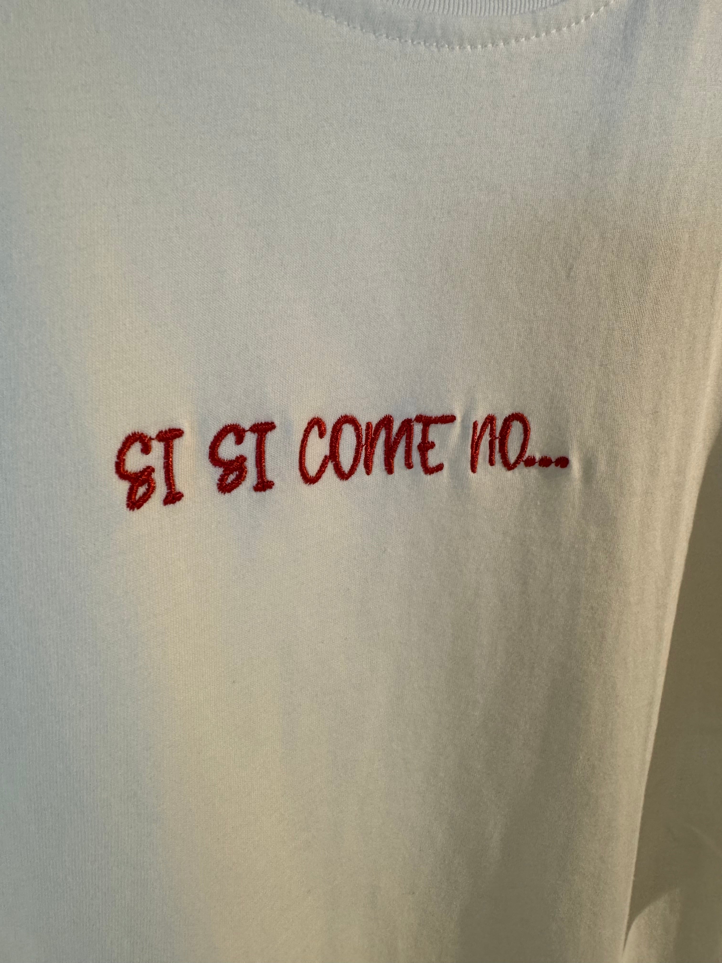 T-shirt ricamo si si come no