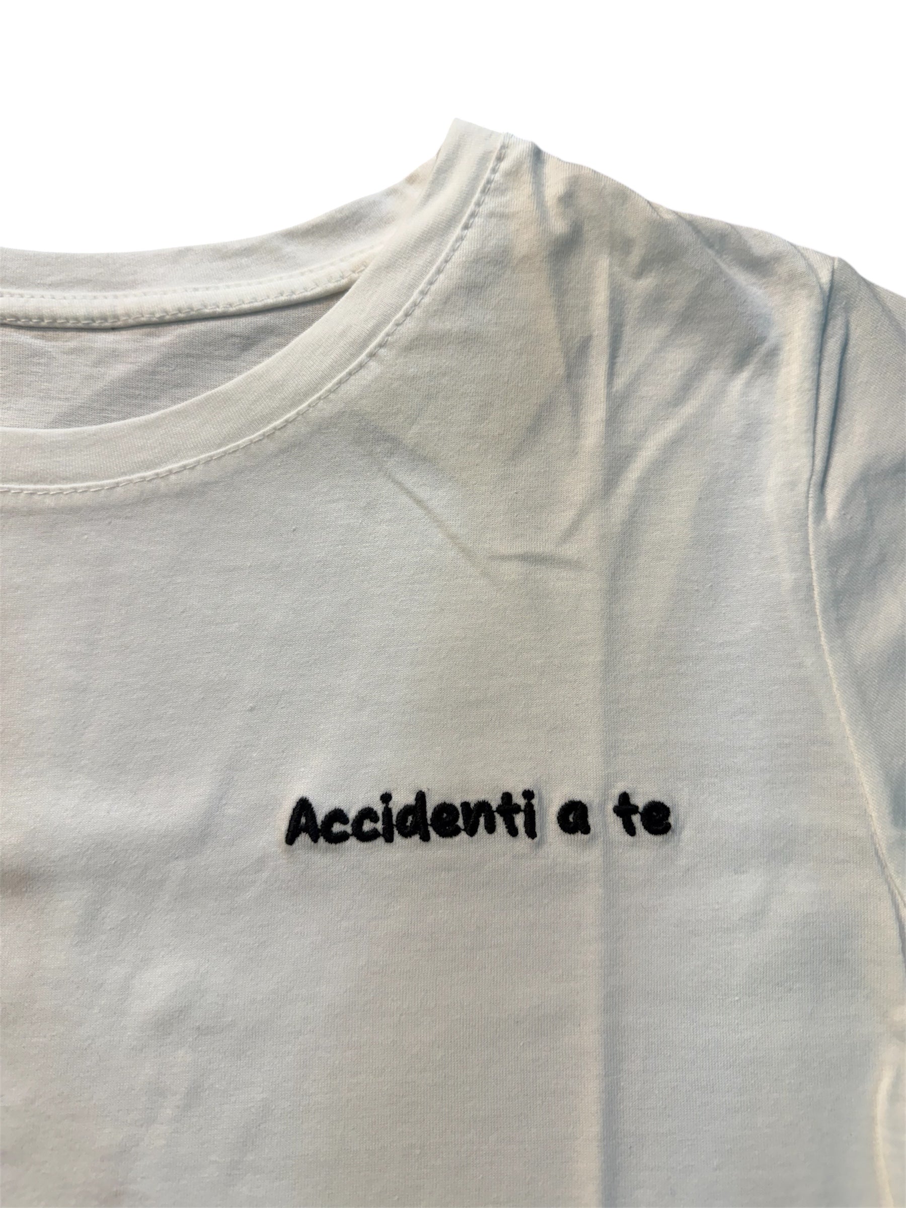 T-shirt ricamo accidenti a te