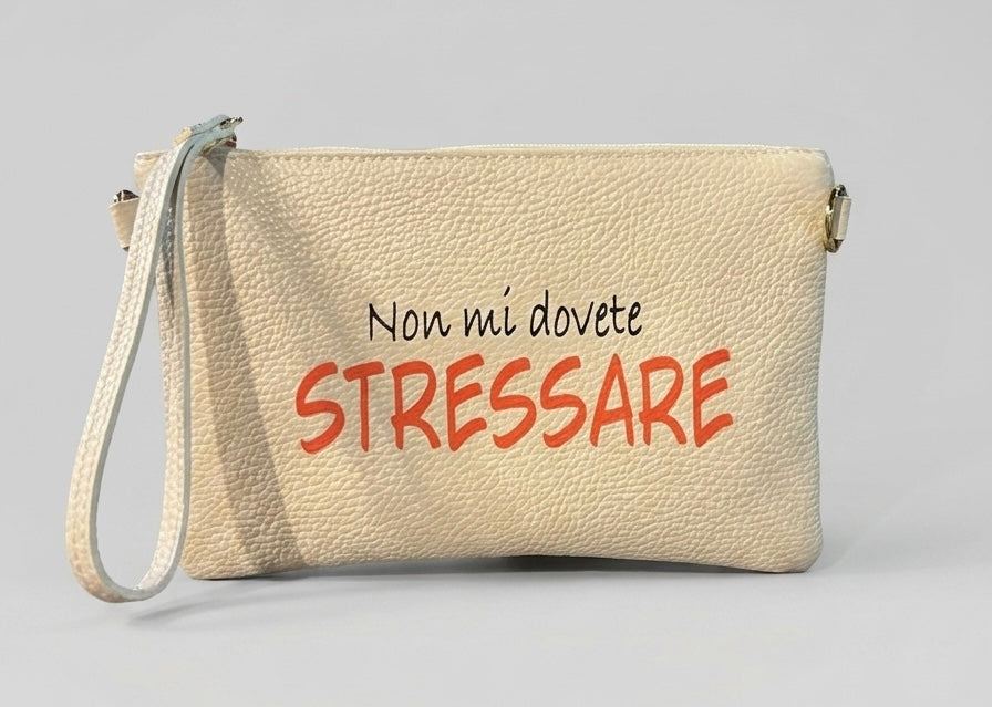 Pochette Pelle Panna DILLOKOSì Non Mi Dovete Stressare